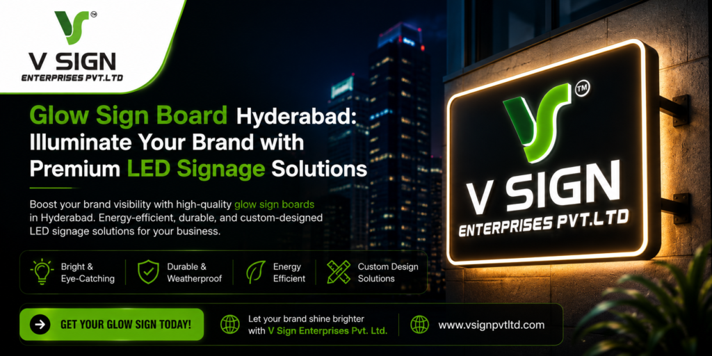 Glow Sign Board Hyderabad