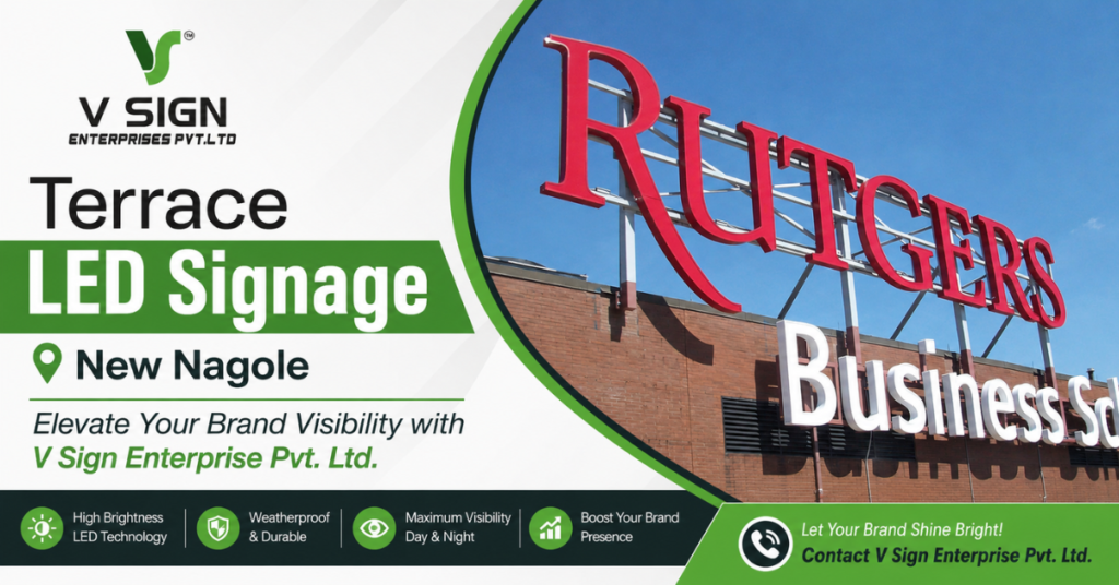 Terrace LED Signage New Nagole