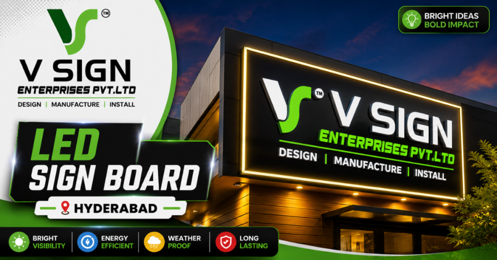 LED Sign Board Hyderabad